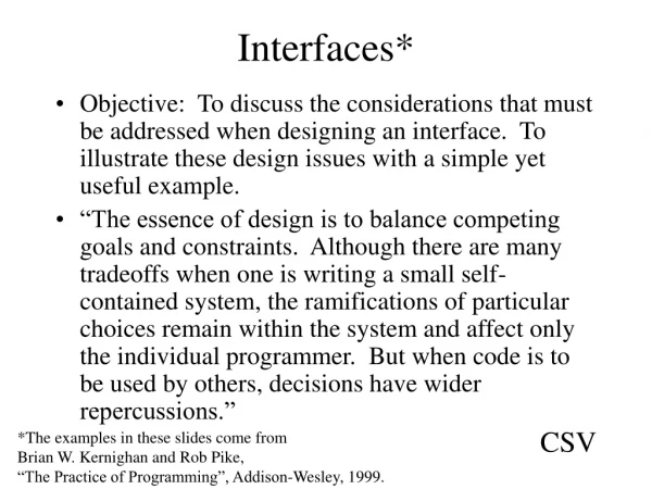 Interfaces*