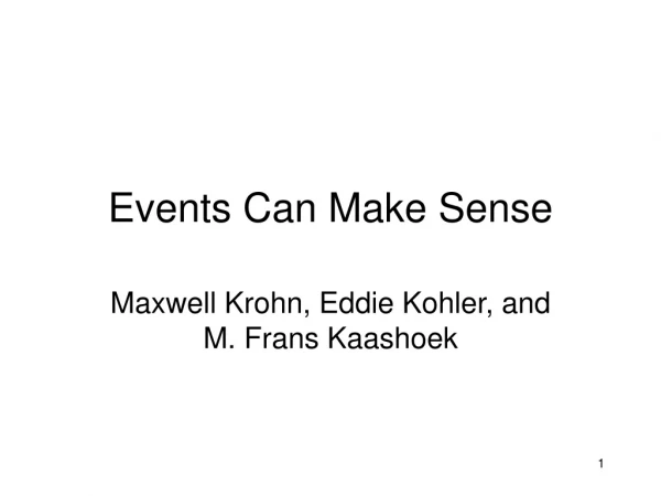 Events Can Make Sense