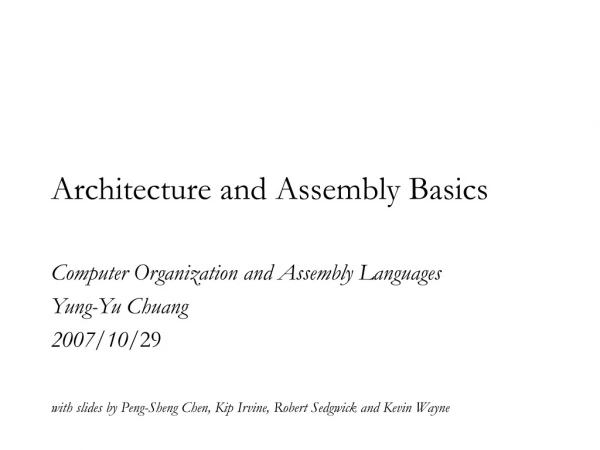 Architecture and Assembly Basics