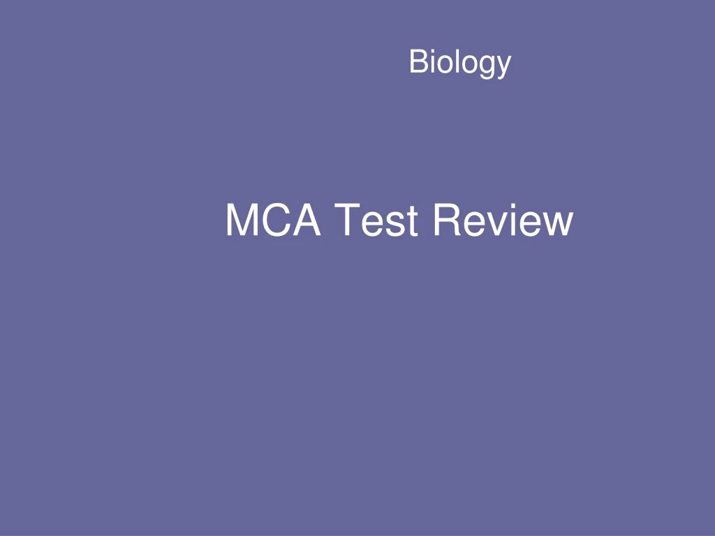 mca test review