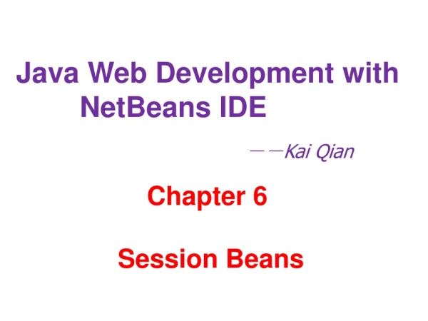 Java Web Development with          NetBeans IDE