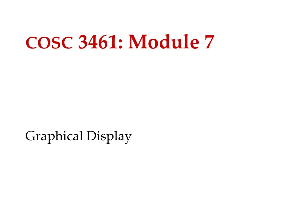 cosc 3461 module 7