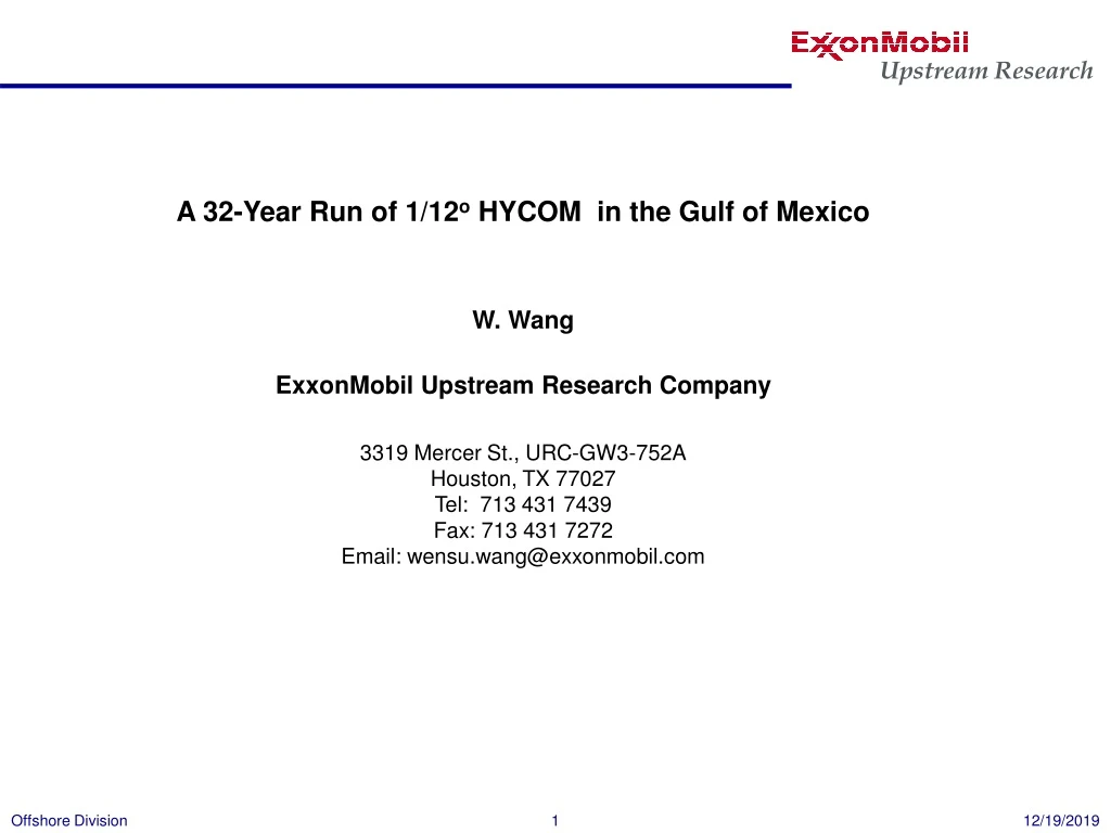 a 32 year run of 1 12 o hycom in the gulf