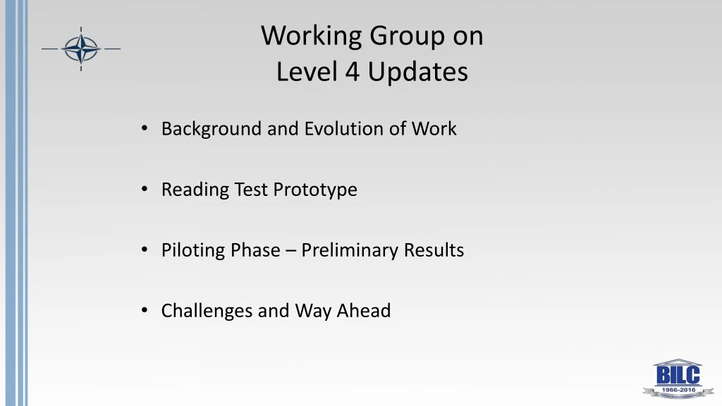working group on level 4 updates