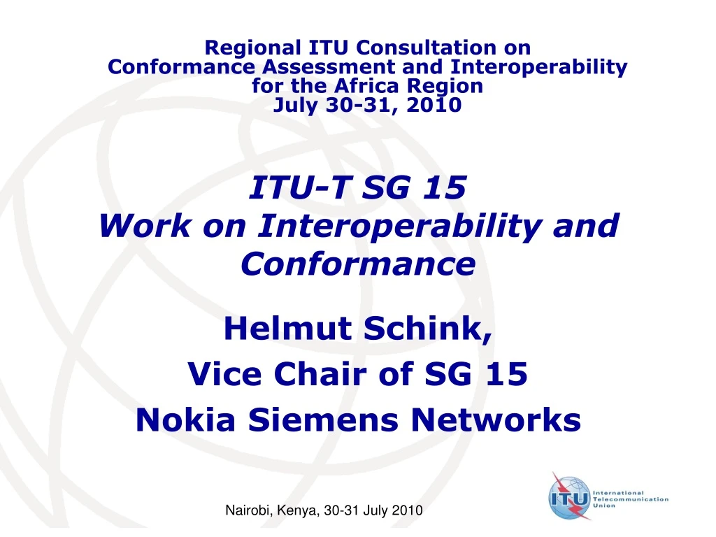 itu t sg 15 work on interoperability and conformance