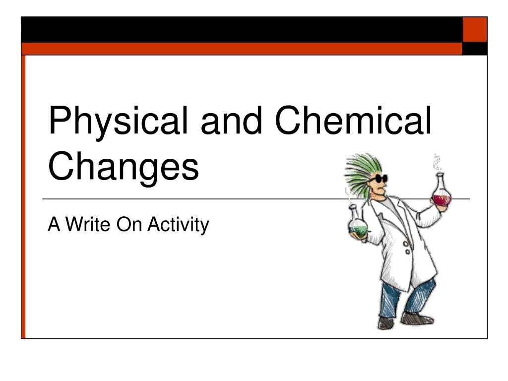 physical and chemical changes