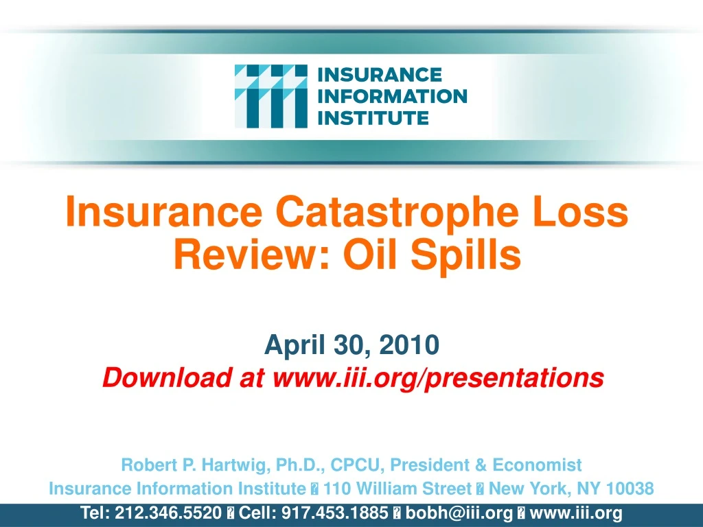 insurance catastrophe loss review oil spills