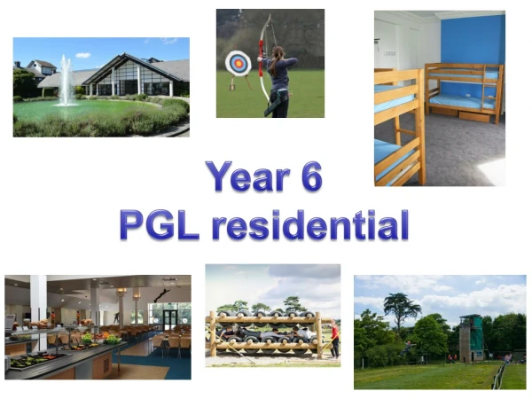 Year 6 PGL residential