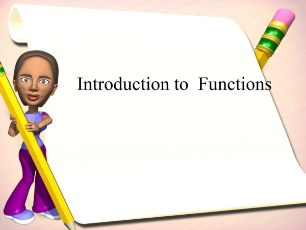 Introduction to  Functions