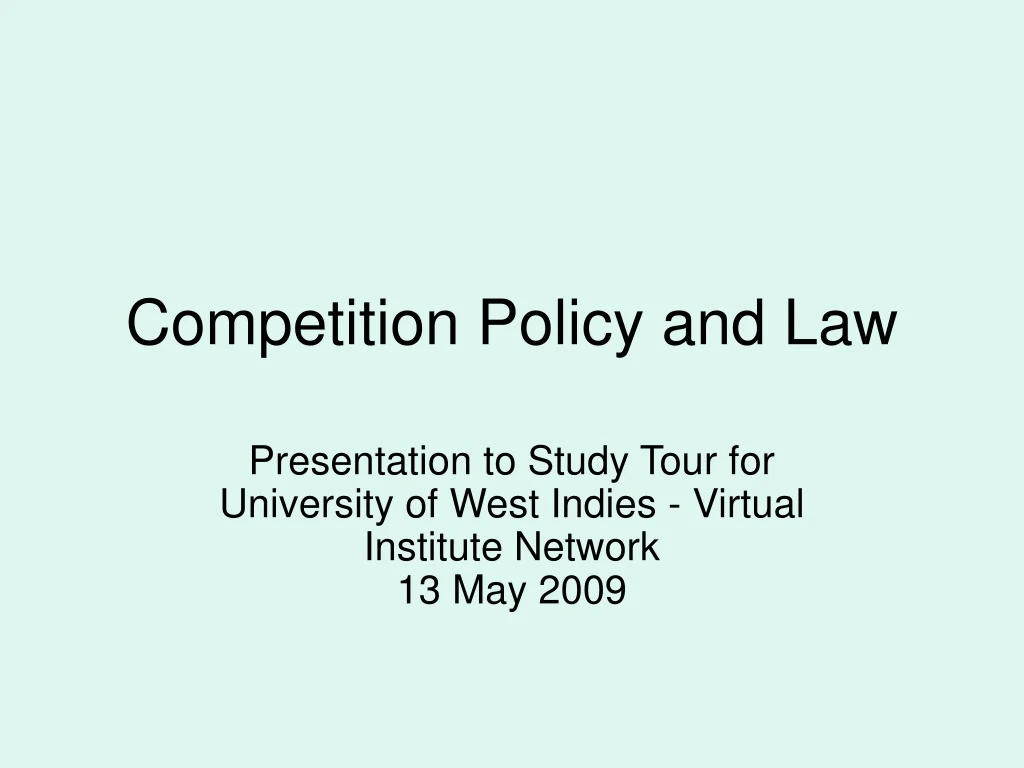 competition policy and law