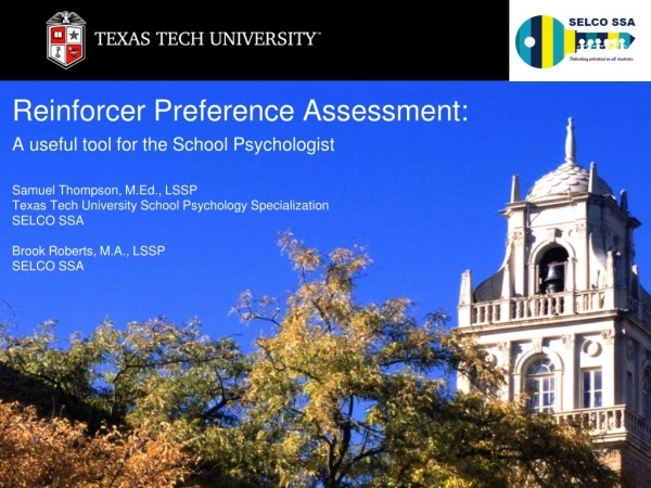 Reinforcer Preference Assessment: A useful tool for the School Psychologist