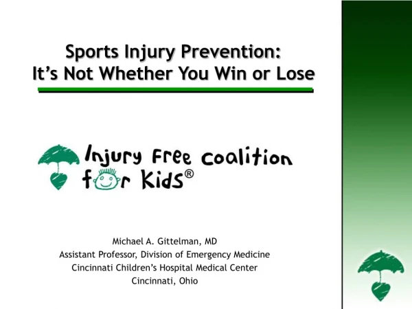 Sports Injury Prevention:  It’s Not Whether You Win or Lose