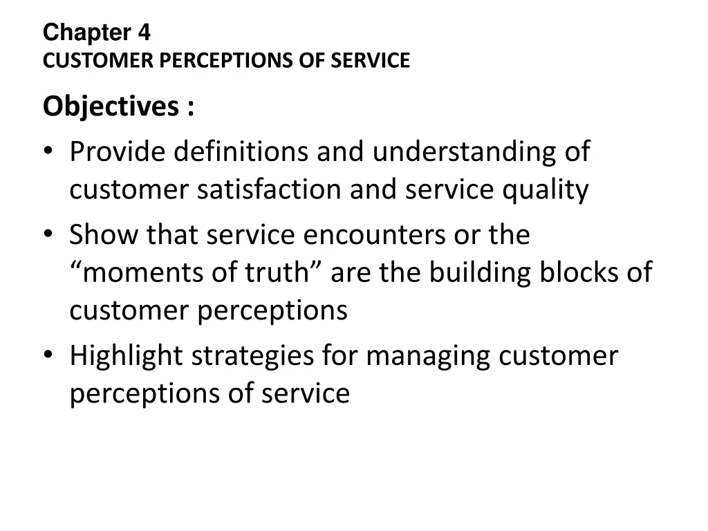chapter 4 customer perceptions of service
