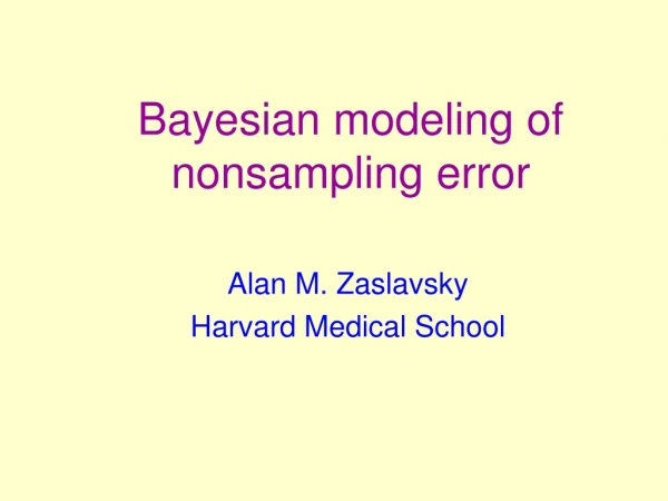 Bayesian modeling of nonsampling error