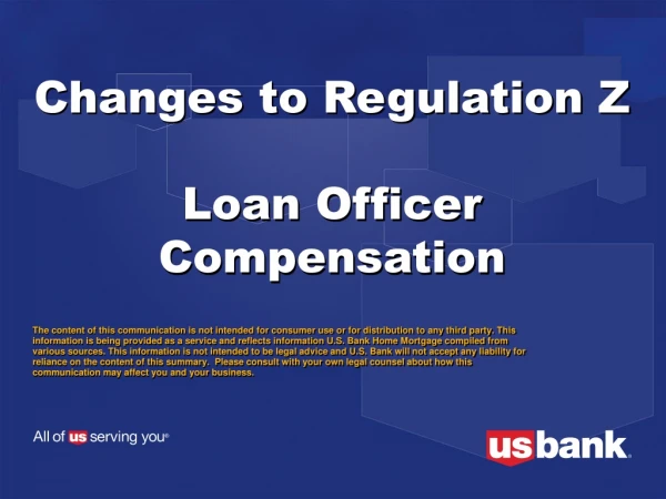 Changes to Regulation Z Loan Officer Compensation