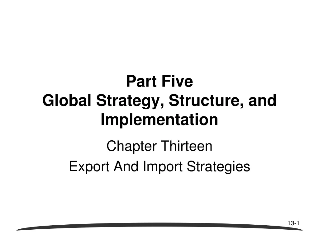 part five global strategy structure and implementation
