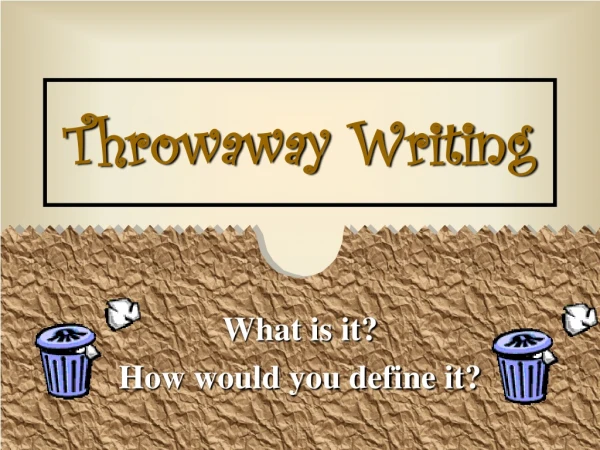 Throwaway Writing