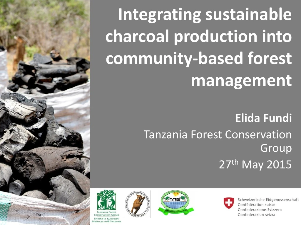 integrating sustainable charcoal production into community based forest management