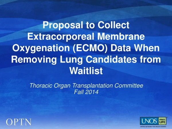 Thoracic Organ Transplantation Committee  Fall 2014