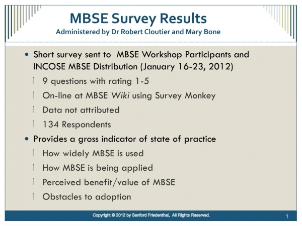 MBSE Survey Results Administered by Dr Robert Cloutier and Mary Bone