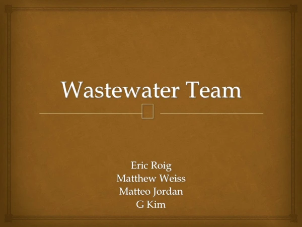 Wastewater Team