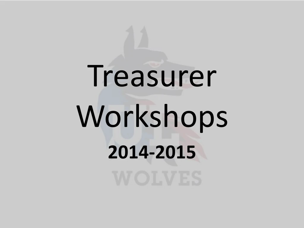 treasurer workshops