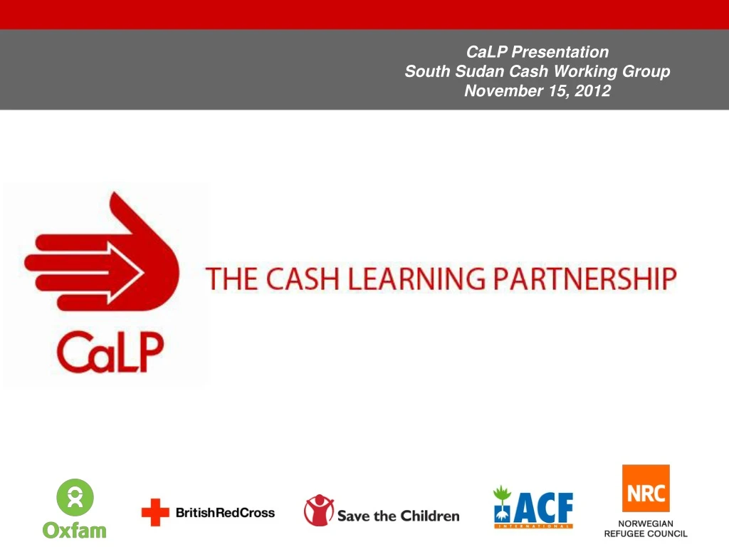 calp presentation south sudan cash working group