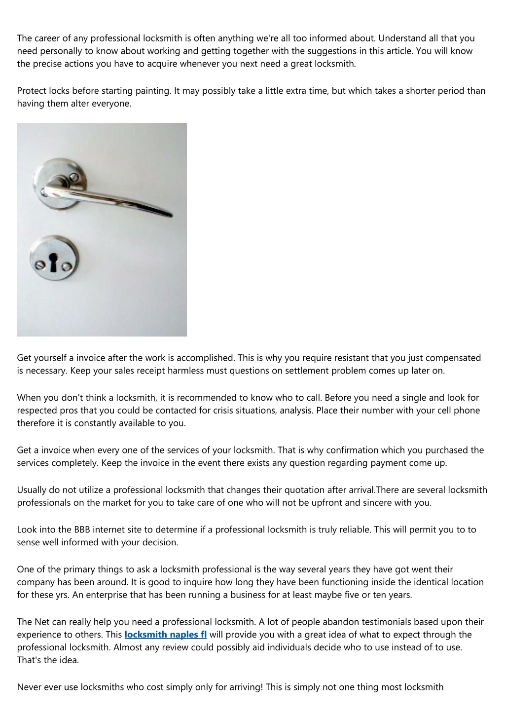 the career of any professional locksmith is often