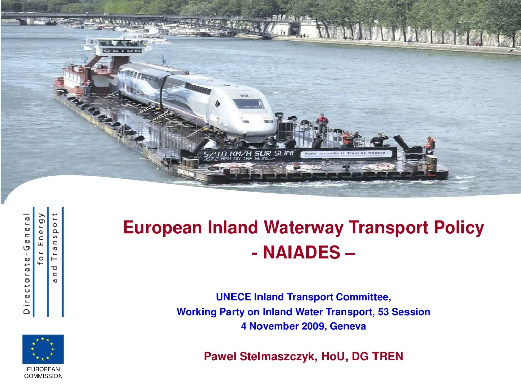 european inland waterway transport policy naiades
