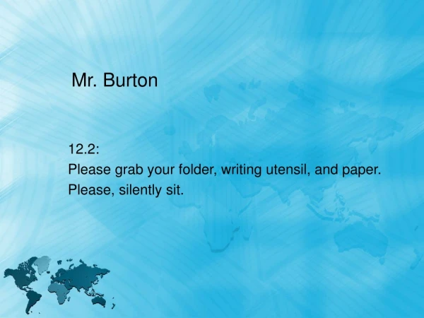 Mr. Burton