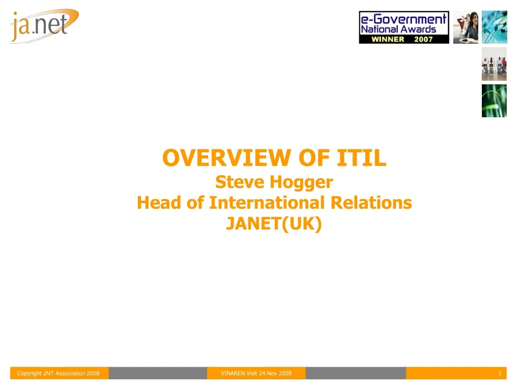 overview of itil steve hogger head of international relations janet uk