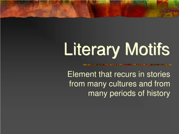 Literary Motifs