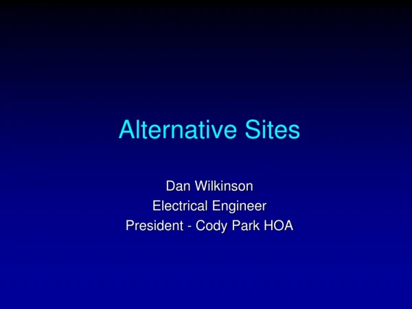 Alternative Sites