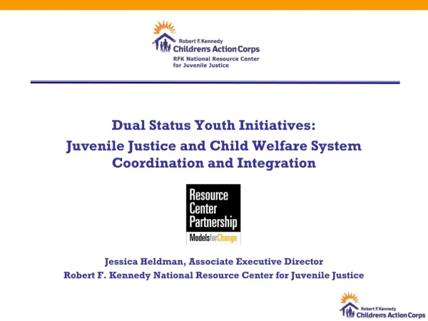 Dual Status Youth Initiatives: