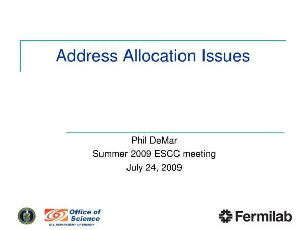 Address Allocation Issues