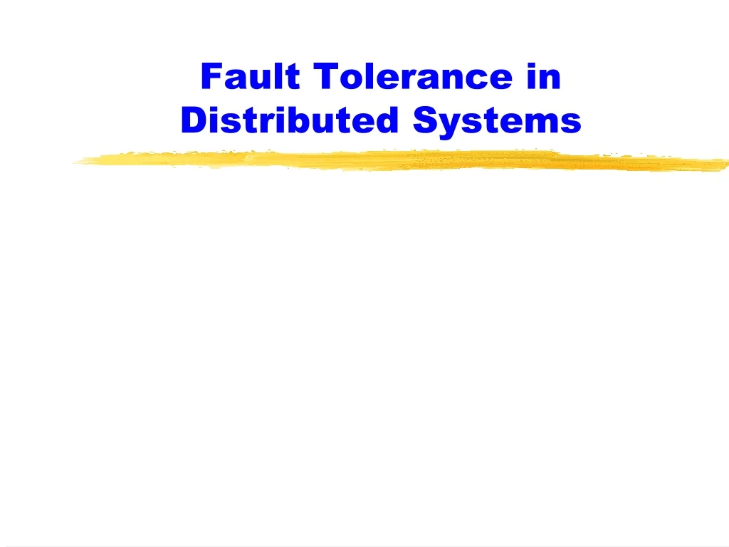 fault tolerance in distributed systems