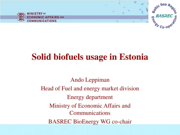 Solid biofuels usage in Estonia