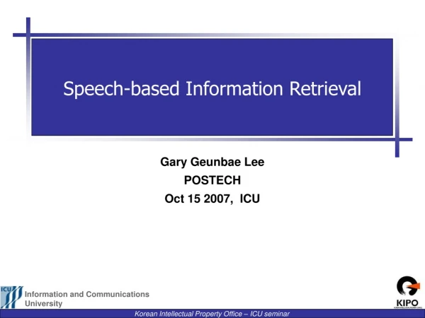 Speech-based Information Retrieval