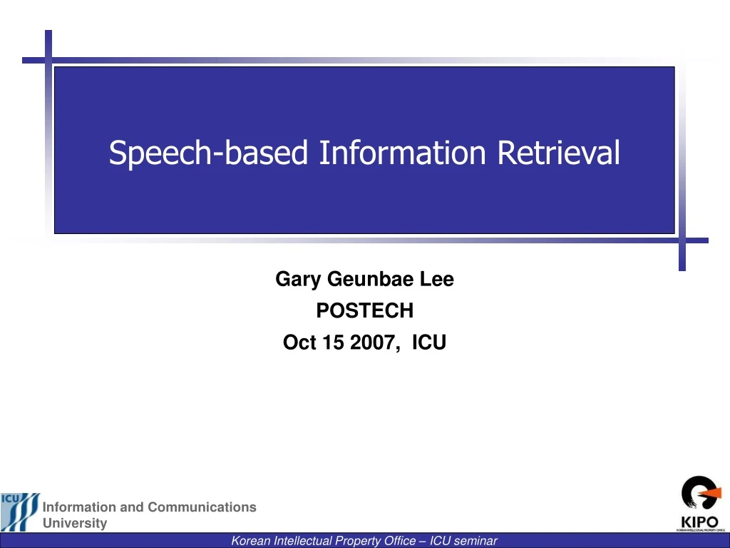 speech based information retrieval