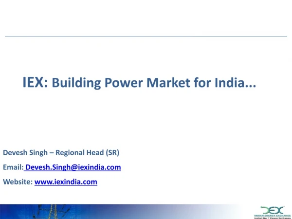 IEX:  Building Power Market for India...