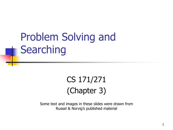 Problem Solving and Searching