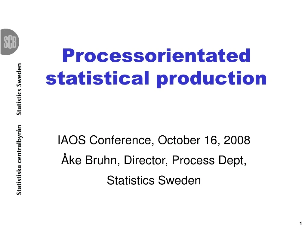 processorientated statistical production