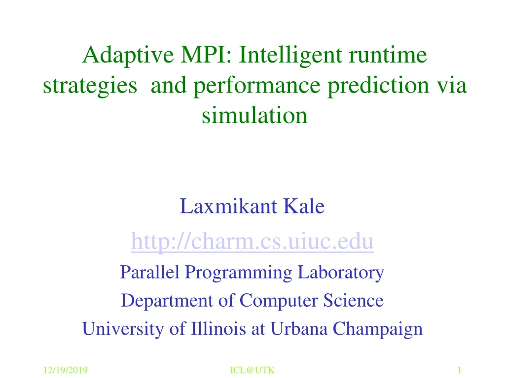 adaptive mpi intelligent runtime strategies and performance prediction via simulation