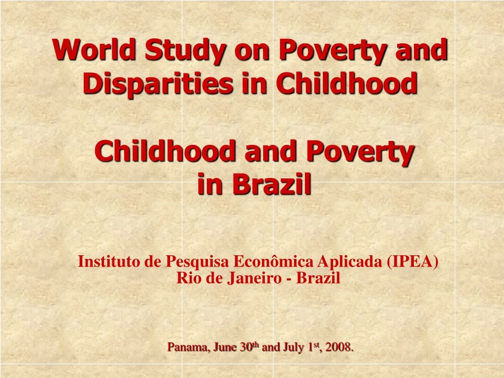 world study on poverty and disparities in childhood