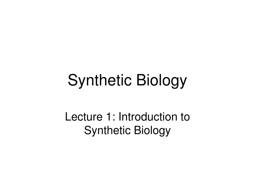 synthetic biology