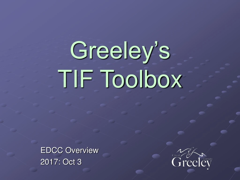 greeley s tif toolbox