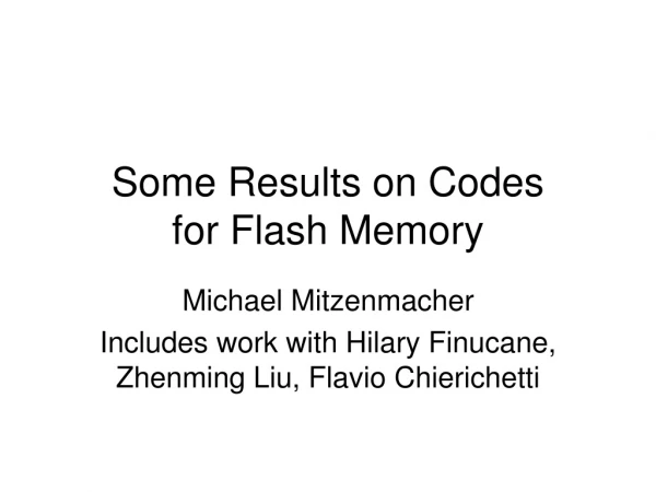 Some Results on Codes  for Flash Memory
