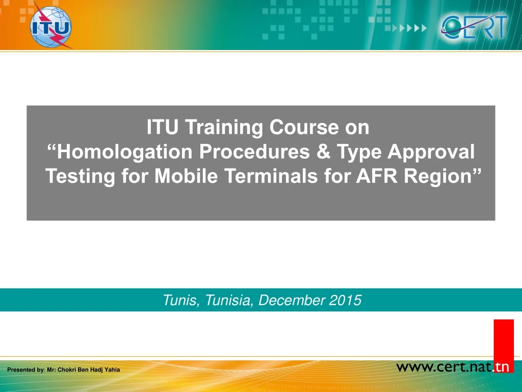 itu training course on homologation procedures