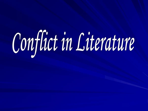 Conflict in Literature