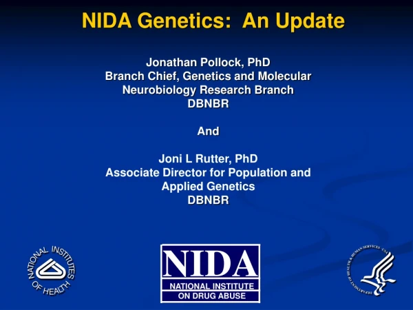 NIDA Genetics:  An Update